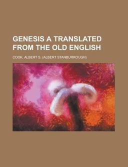 Genesis a Translated from the Old English