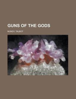 Guns of the Gods