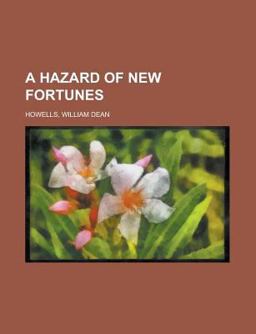 A Hazard of New Fortunes
