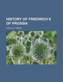 History of Friedrich II of Prussia -