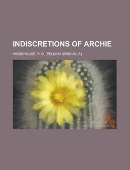 Indiscretions of Archie