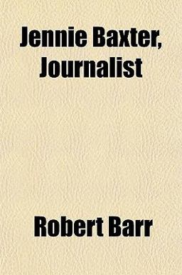 Jennie Baxter, Journalist