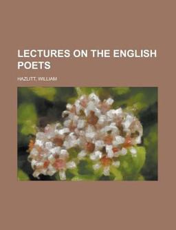 Lectures on the English Poets