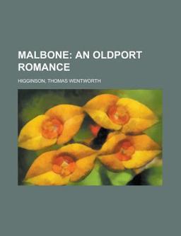 Malbone; an Oldport Romance