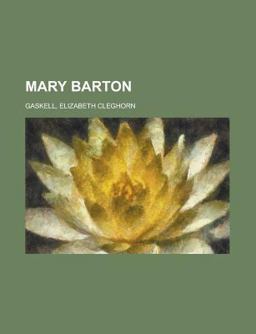 Mary Barton and Other Tales
