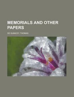 Memorials and Other Papers -