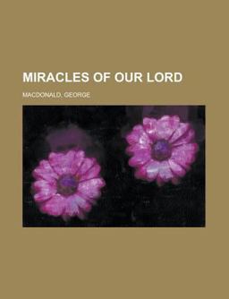 Miracles of Our Lord
