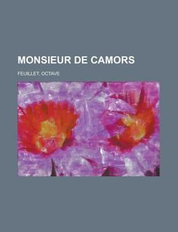 Monsieur de Camors - Monsieur de Camors -