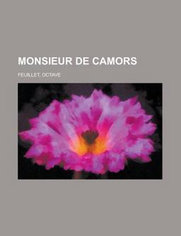 Monsieur de Camors - Monsieur de Camors -