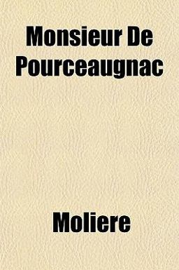 Monsieur de Pourceaugnac