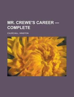Mr Crewe's Career - Complete