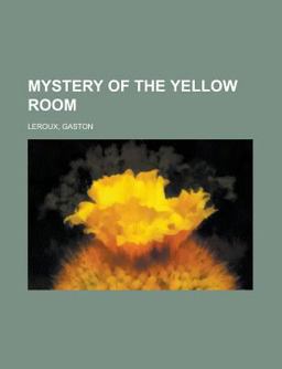 Mystery of the Yellow Room