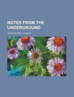 Notes from the Underground