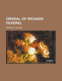 Ordeal of Richard Feverel -