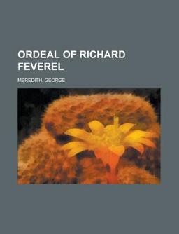 Ordeal of Richard Feverel -