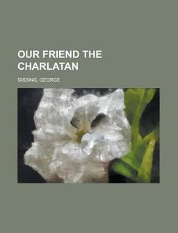Our Friend the Charlatan