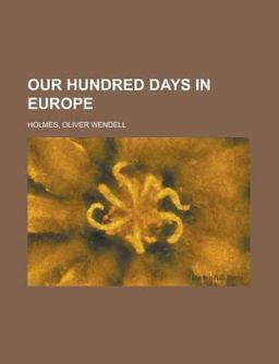 Our Hundred Days in Europe