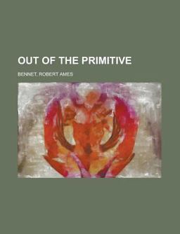Out of the Primitive Out of the Primitive