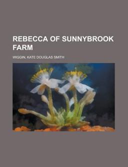 Rebecca of Sunnybrook Farm