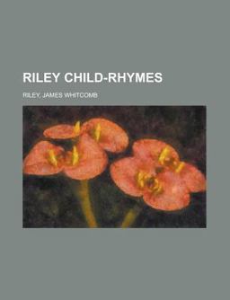 Riley Child-Rhymes