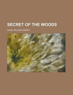 Secret of the Woods Secret of the Woods