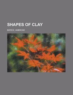 Shapes of Clay