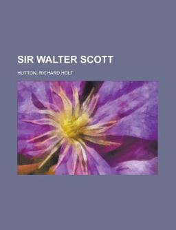 Sir Walter Scott