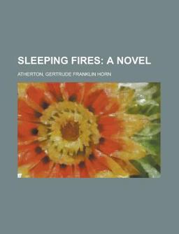 Sleeping Fires; a Novel