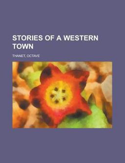Stories of a Western Town
