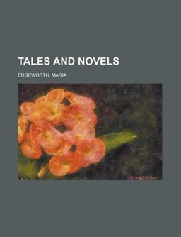 Tales and Novels -