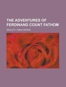 The Adventures of Ferdinand Count Fathom -