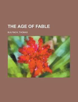The Age of Fable