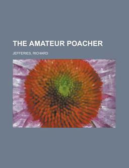 The Amateur Poacher