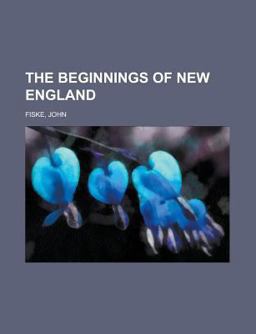 The Beginnings of New England
