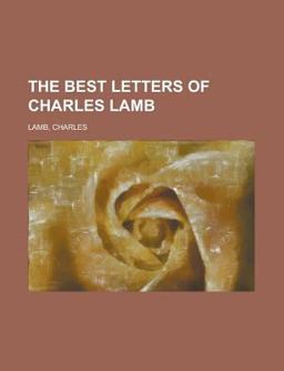 The Best Letters of Charles Lamb