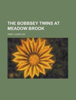 The Bobbsey Twins at Meadow Brook