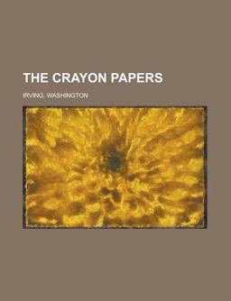 The Crayon Papers