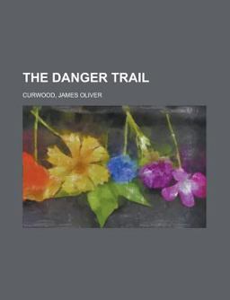 The Danger Trail