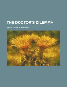 The Doctor's Dilemm
