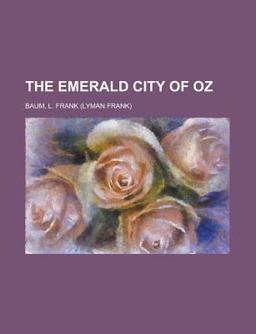 The Emerald City of Oz