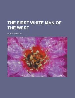 The First White Man of the West