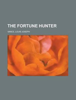 The Fortune Hunter The Fortune Hunter
