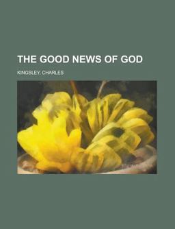 The Good News of God