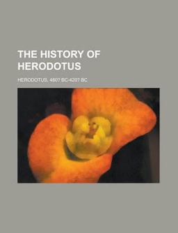 The History of Herodotus -