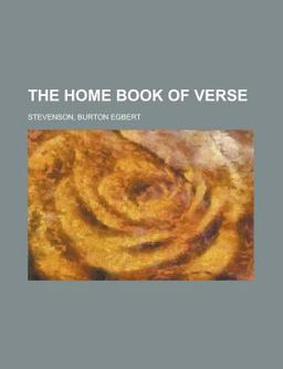 The Home Book of Verse -