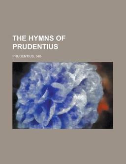 The Hymns of Prudentius