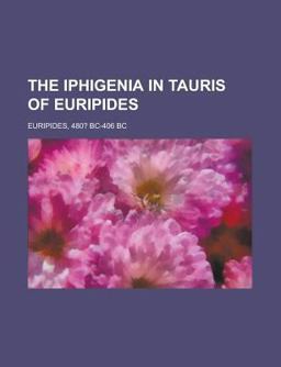 The Iphigenia in Tauris of Euripides