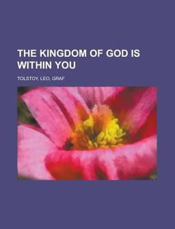 The Kingdom of God Is Within You