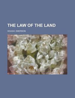 The Law of the Land