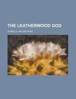 The Leatherwood God